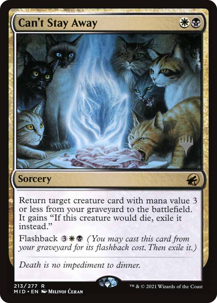Can't Stay Away (213p) Foil - Innistrad: Midnight Hunt Promos