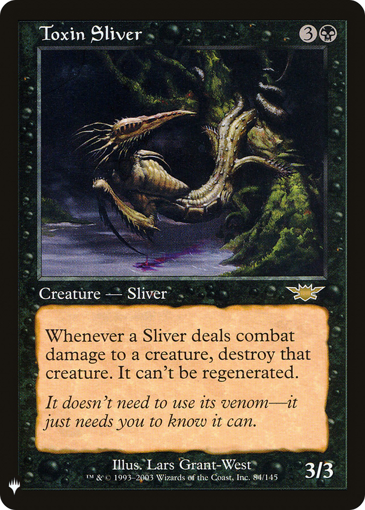 Toxin Sliver (Retro) (084) - The List