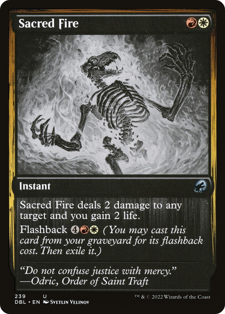 Sacred Fire (239) - Innistrad: Double Feature