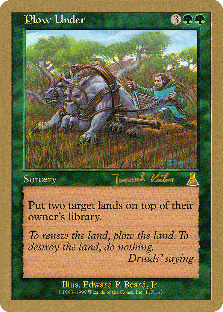 Plow Under - 2000 Janosch Kuhn (UDS) (Retro) - World Championship Decks 2000