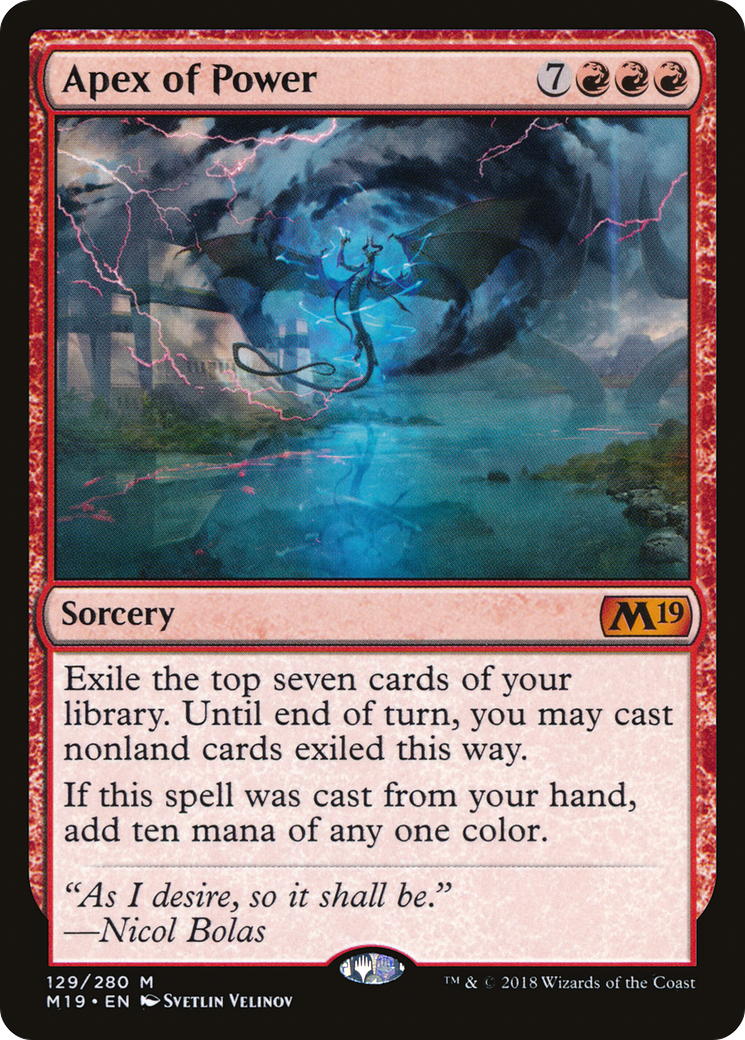 Apex of Power (129) - Core Set 2019