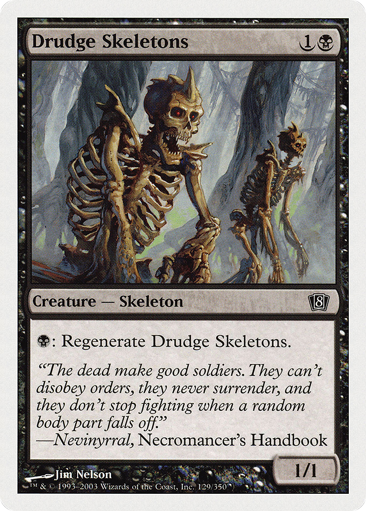 Drudge Skeletons (129) - Eighth Edition