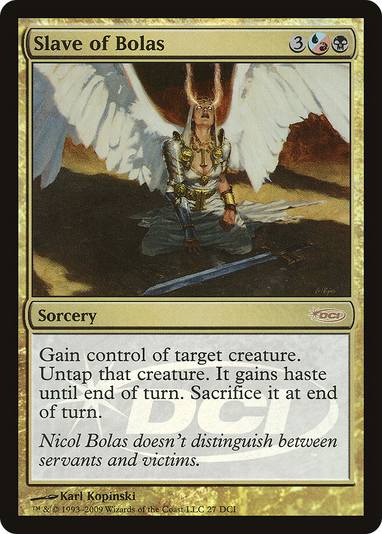 Slave of Bolas (027) Foil - DCI Promos