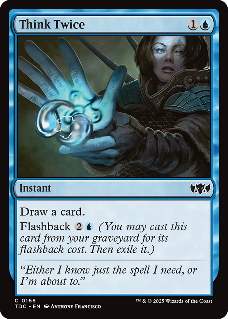 Think Twice (168) - Commander: Tarkir: Dragonstorm
