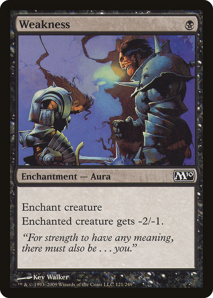 Weakness (121) - Magic 2010