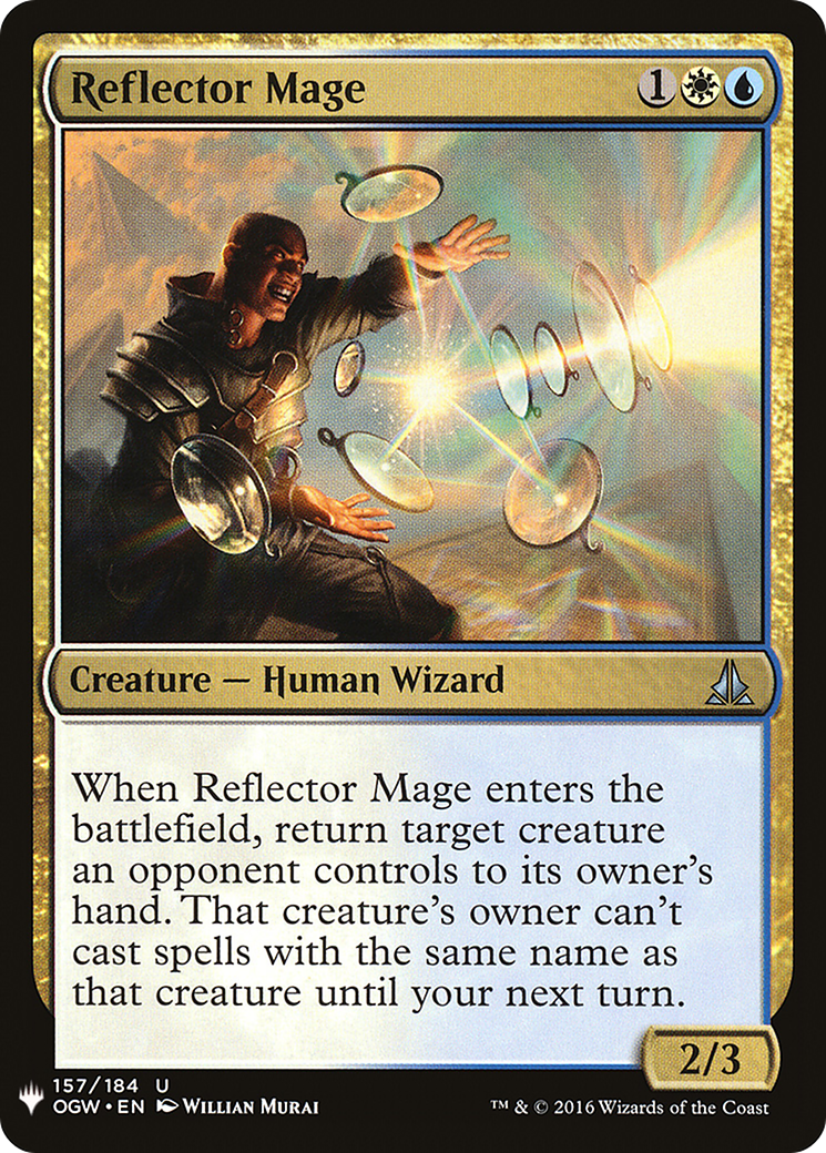 Reflector Mage (OGW-157) - The List