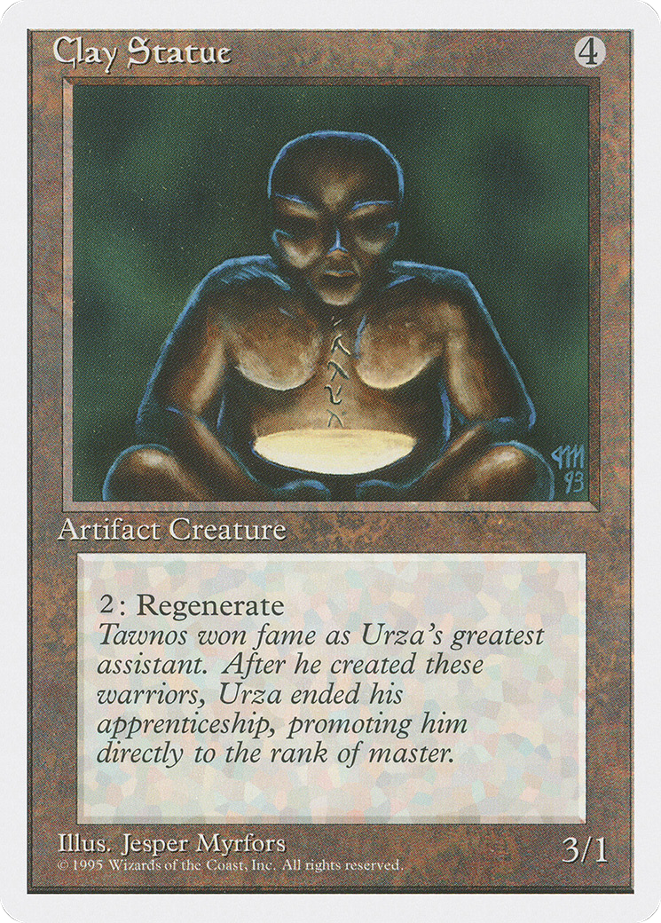 Clay Statue (305) - Fourth Edition