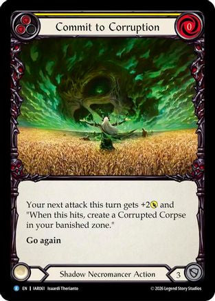 Commit to Corruption (Yellow) (IAR061) Rainbow Foil - Usurp the Shadow Throne