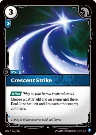 Crescent Strike (072) Foil - Unleashed