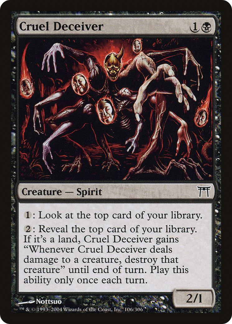 Cruel Deceiver (106) Foil - Champions of Kamigawa
