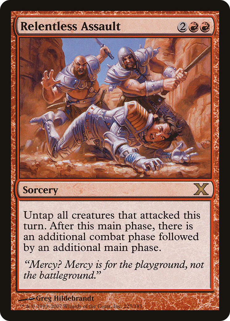 Relentless Assault (225) Foil - Tenth Edition