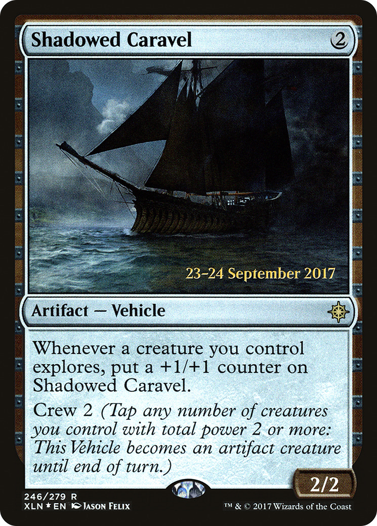 Shadowed Caravel (246) Foil - Ixalan Promos