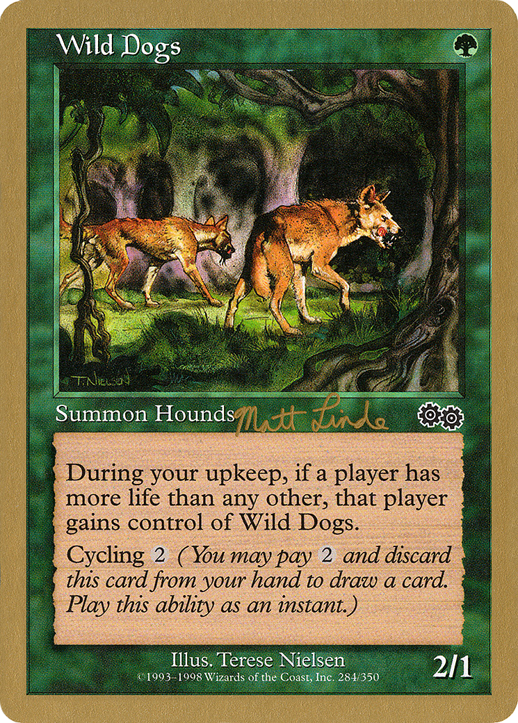Wild Dogs - 1999 Matt Linde (USG) (Retro) - World Championship Decks 1999