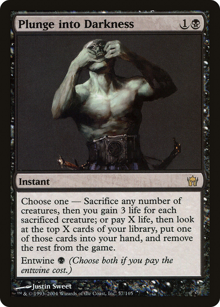 Plunge into Darkness (057) Foil - Fifth Dawn