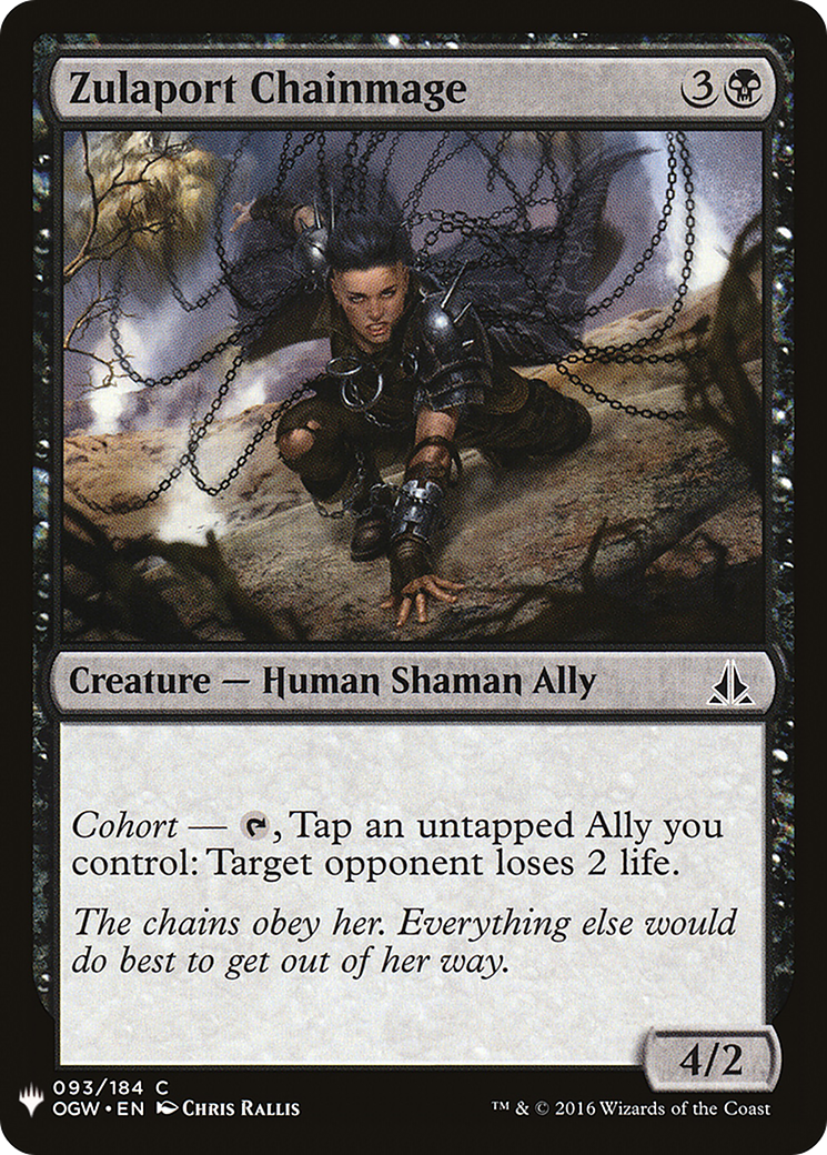 Zulaport Chainmage (OGW-93) - The List