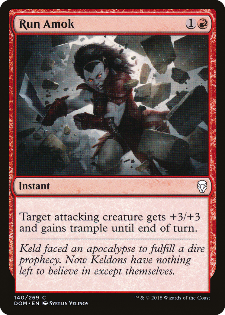 Run Amok (140) - Dominaria