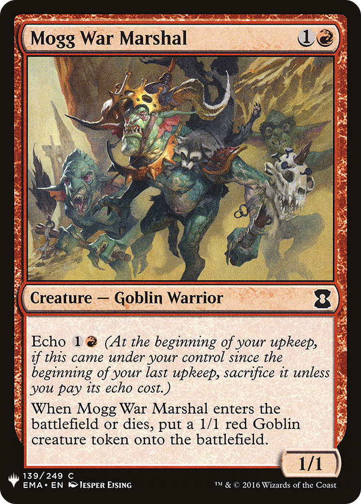 Mogg War Marshal (EMA-139) - The List