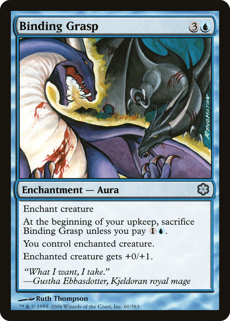 Binding Grasp (060) - Coldsnap Theme Decks