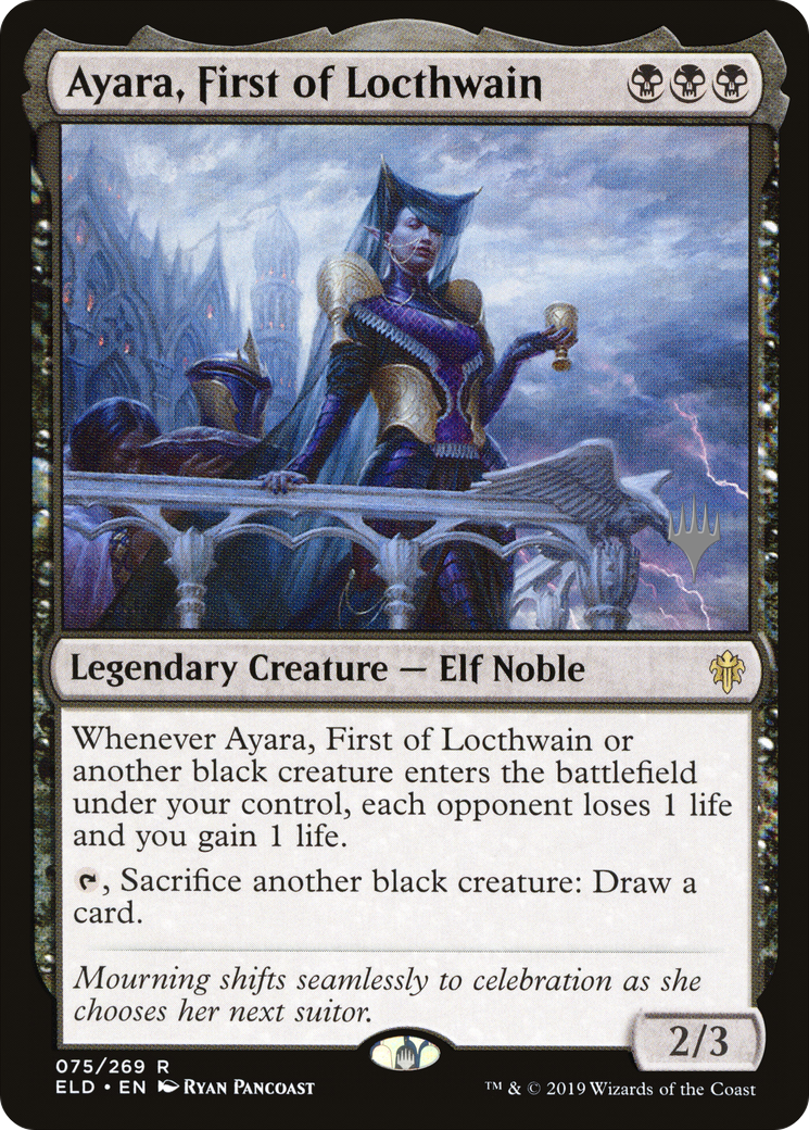 Ayara, First of Locthwain (75p) Foil - Throne of Eldraine Promos