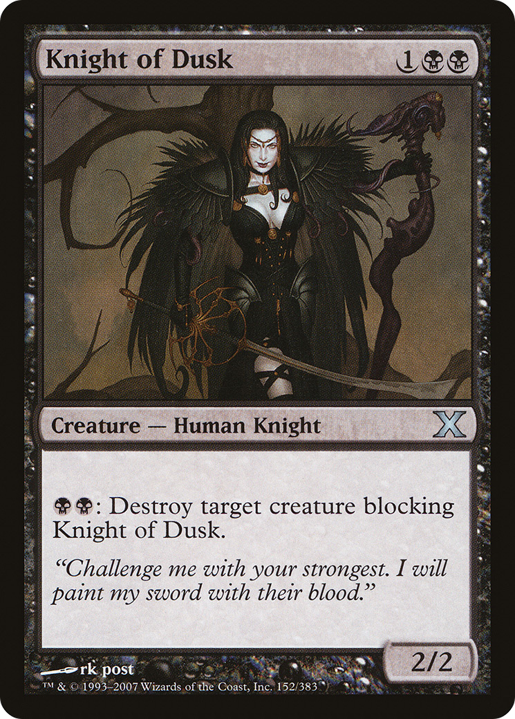 Knight of Dusk (152) - Tenth Edition