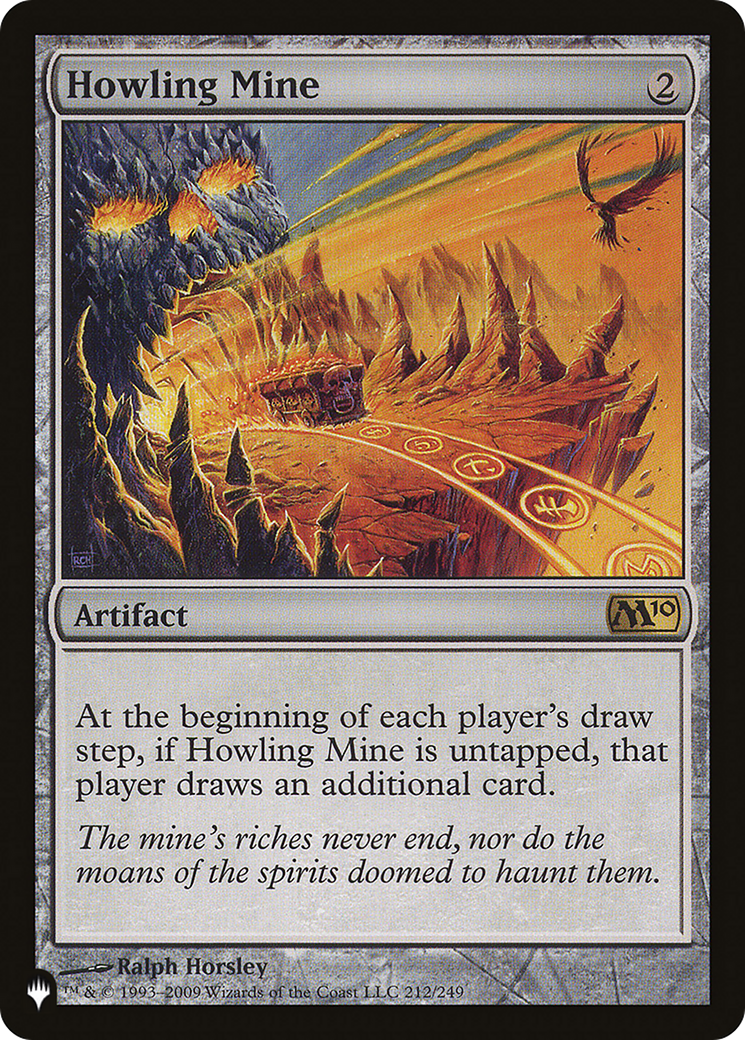 Howling Mine (M10-212) - The List