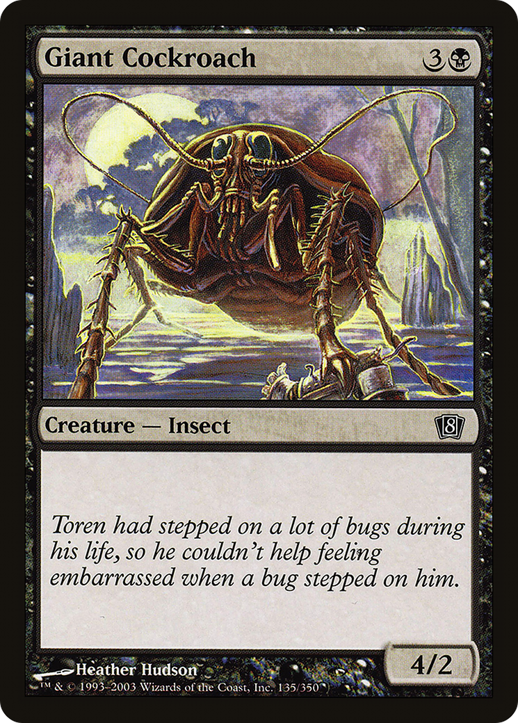 Giant Cockroach (135) - Eighth Edition