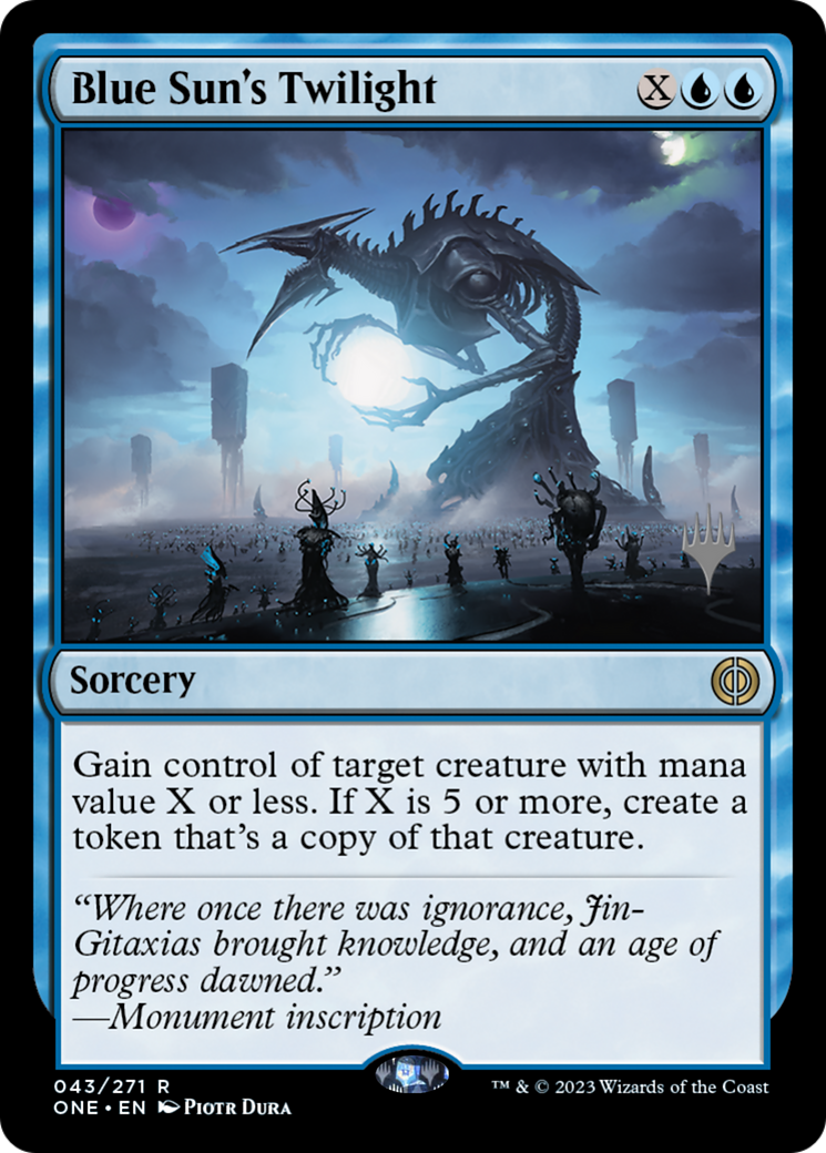 Blue Sun's Twilight (43p) - Phyrexia: All Will Be One Promos