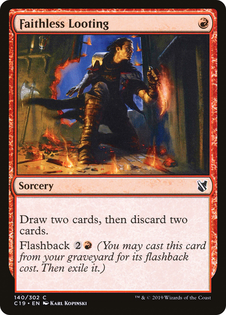 Faithless Looting (140) - Commander 2019