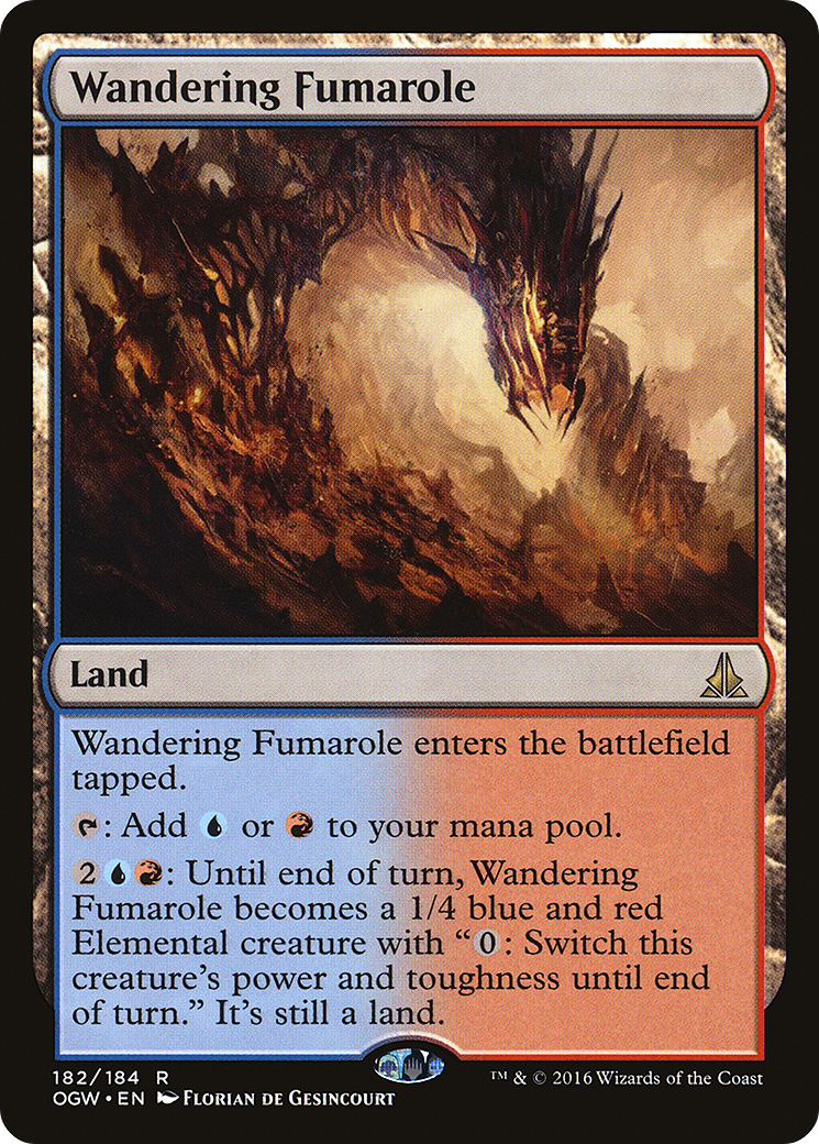 Wandering Fumarole (182) - Oath of the Gatewatch