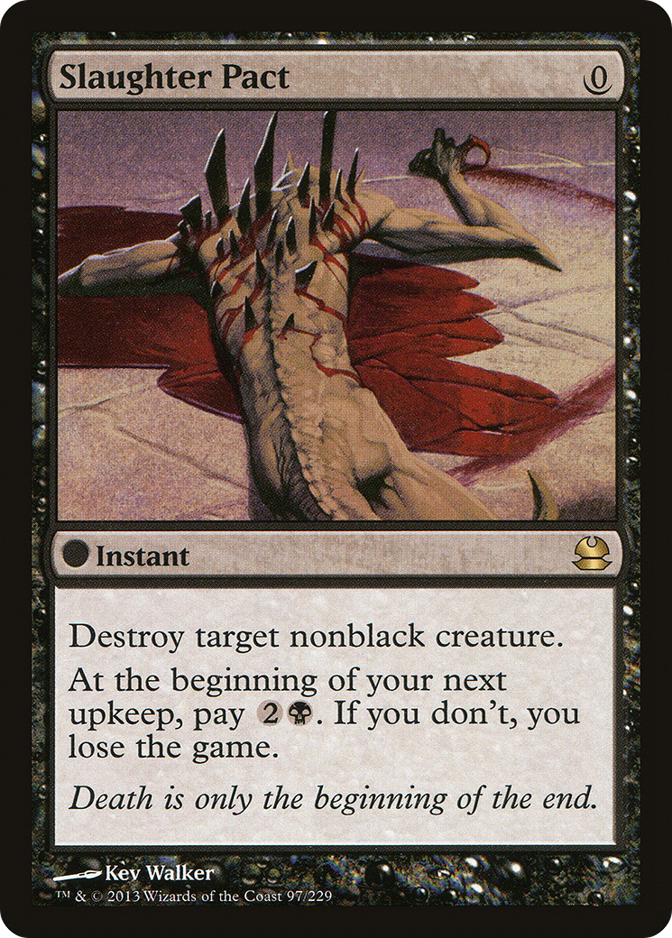 Slaughter Pact (097) - Modern Masters
