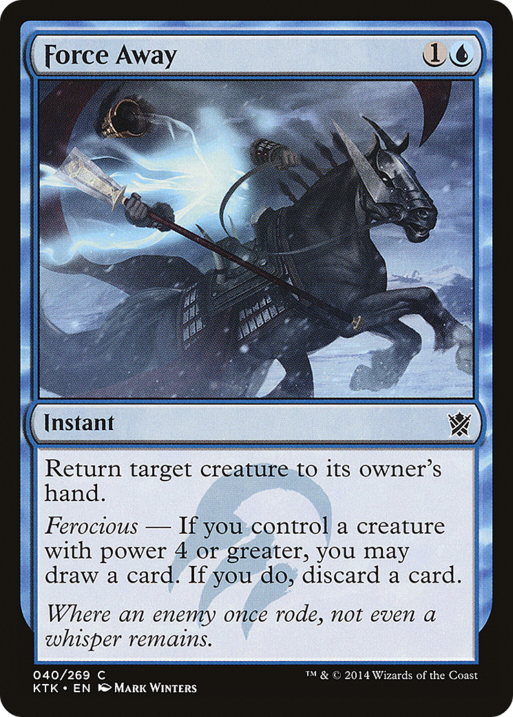 Force Away (040) Foil - Khans of Tarkir
