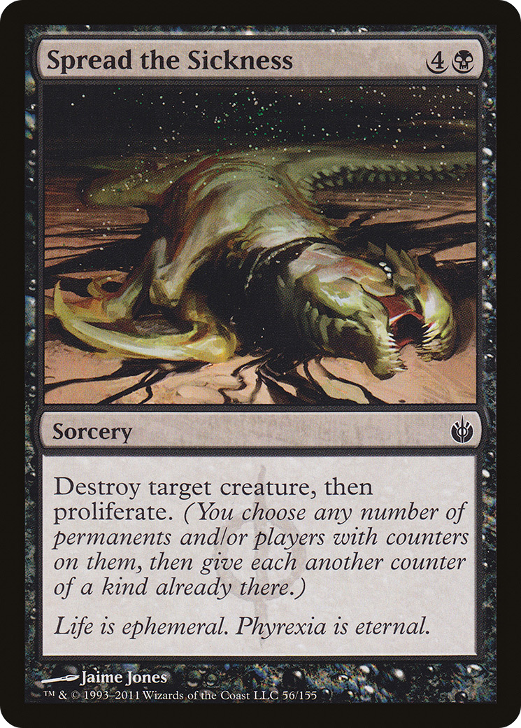 Spread the Sickness (056) - Mirrodin Besieged