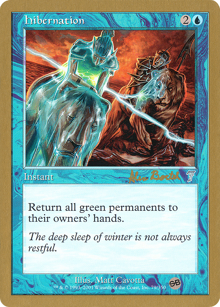 Hibernation - 2001 Alex Borteh (7ED) (SB) (Retro) - World Championship Decks 2001