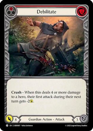 Debilitate (Red) (BDD007) - Bravo Demo Deck
