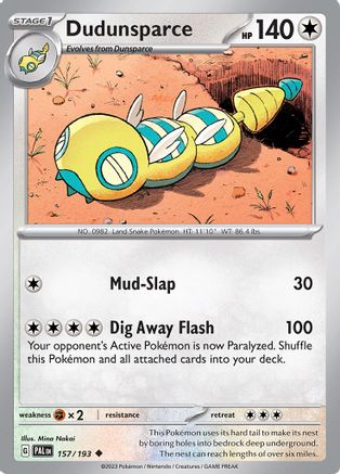 Dudunsparce (157) - Paldea Evolved