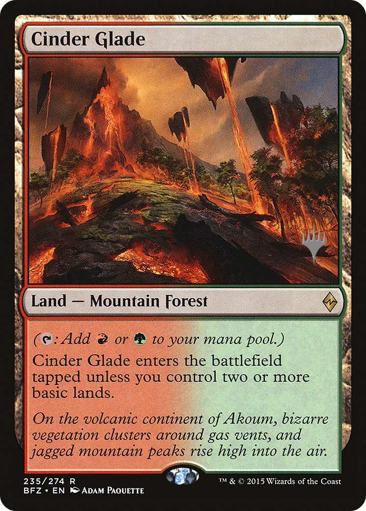 Cinder Glade (235p) - Battle for Zendikar Promos