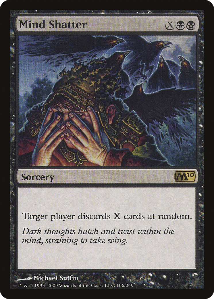Mind Shatter (106) Foil - Magic 2010