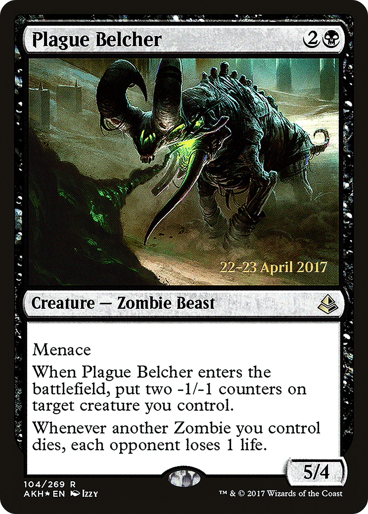 Plague Belcher (104) Foil - Amonkhet Promos
