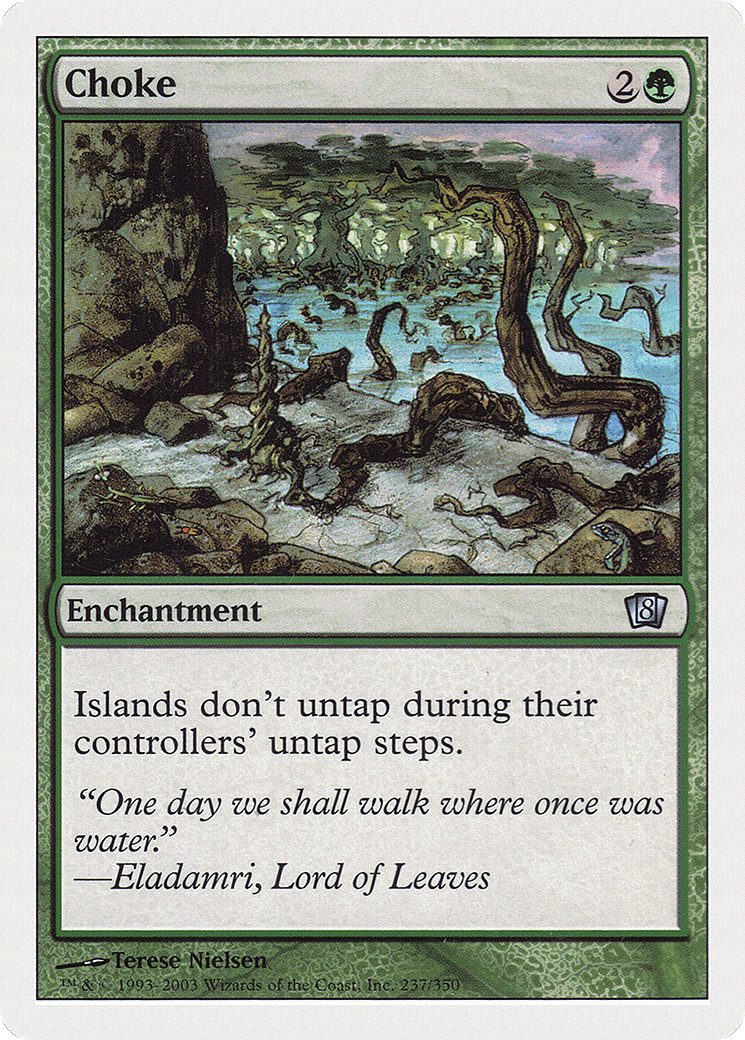Choke (237) - Eighth Edition
