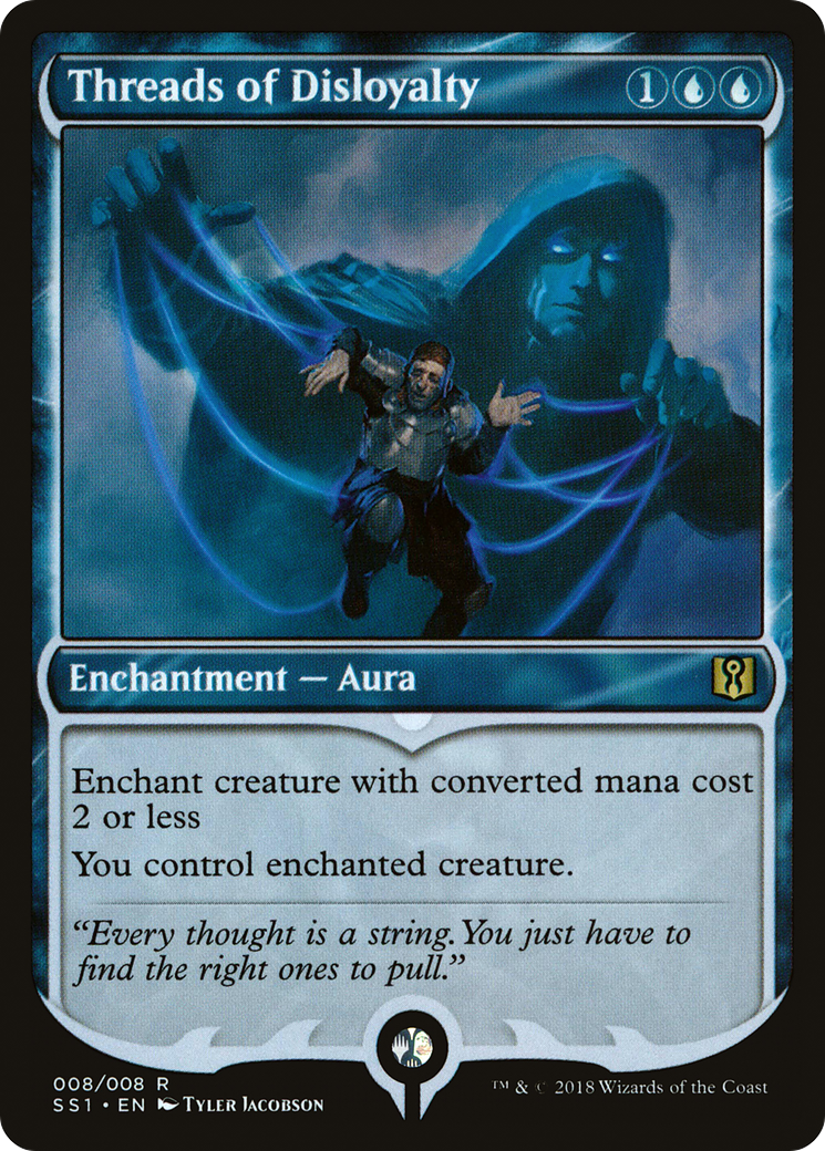 Threads of Disloyalty (008) Foil - Signature Spellbook: Jace