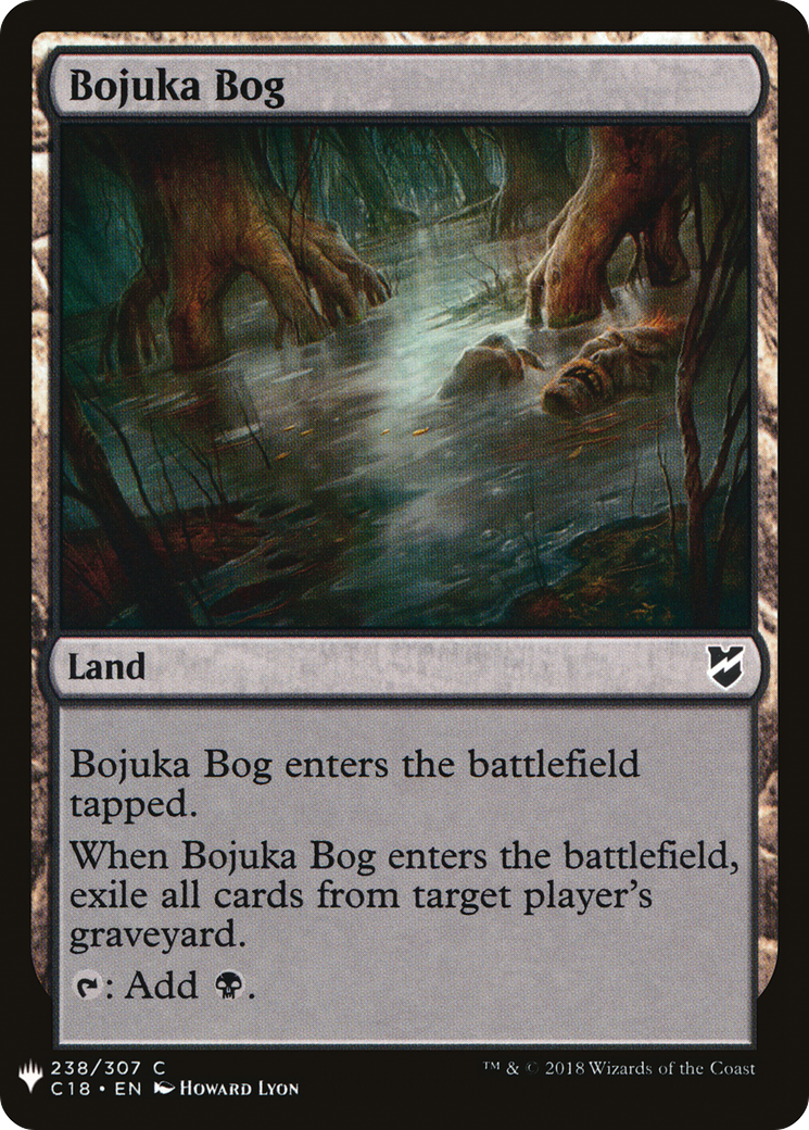Bojuka Bog (C18-238) - The List
