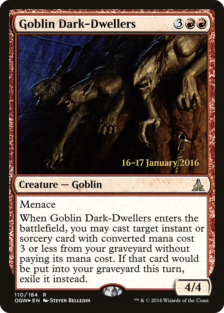 Goblin Dark-Dwellers (110) Foil - Oath of the Gatewatch Promos