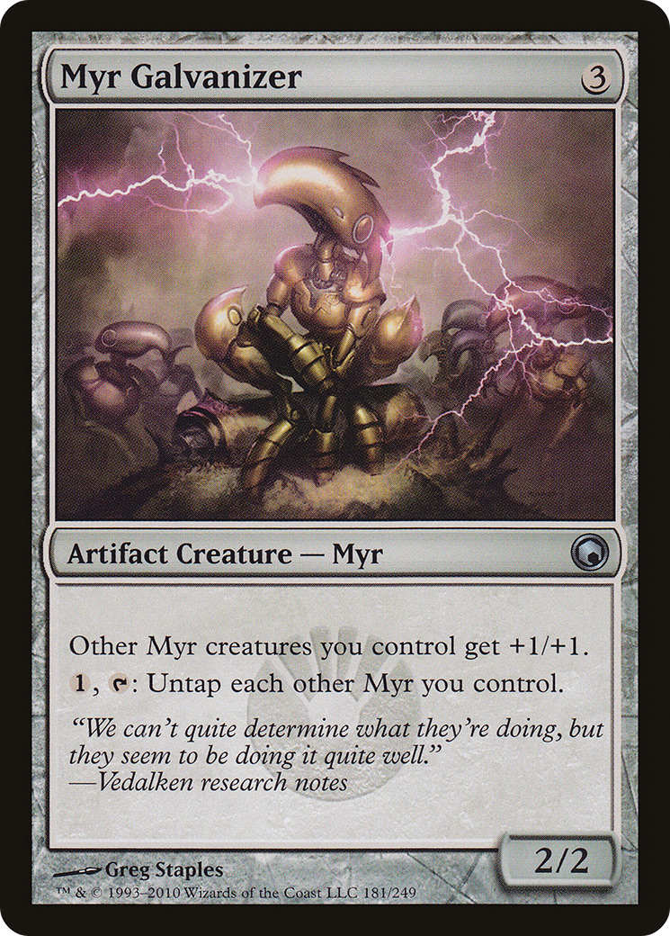Myr Galvanizer (181) Foil - Scars of Mirrodin
