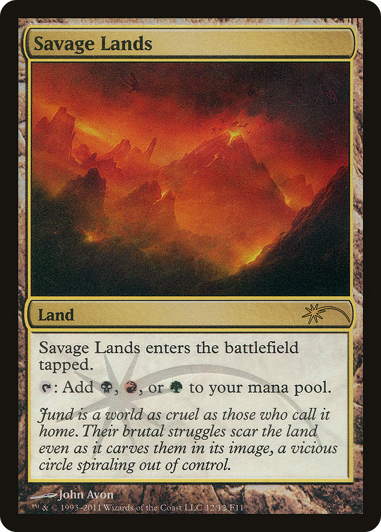 Savage Lands (012) Foil - Friday Night Magic 2011