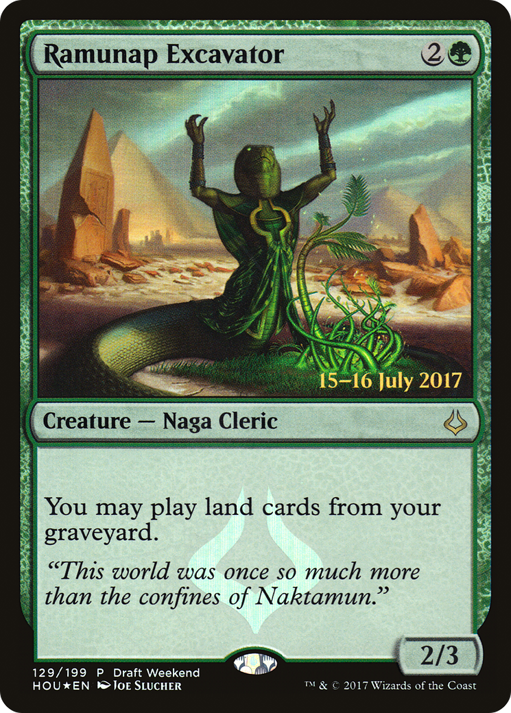 Ramunap Excavator (Draft Weekend) (129) Foil - Hour of Devastation Promos