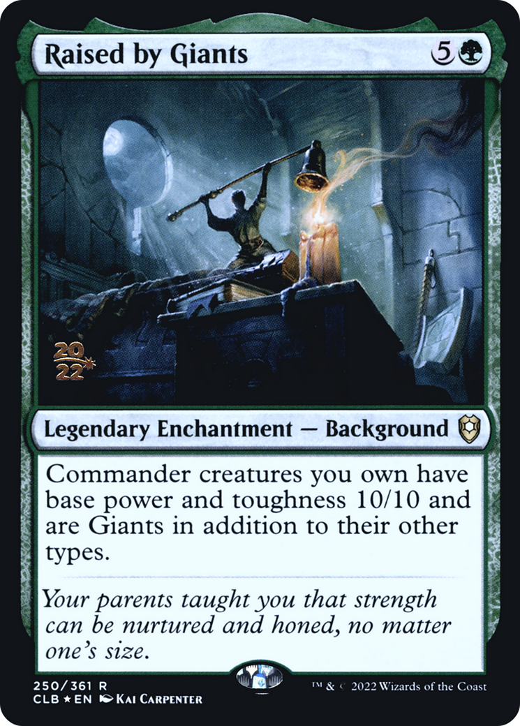 Raised by Giants (250) Foil - Battle for Baldur's Gate Promos