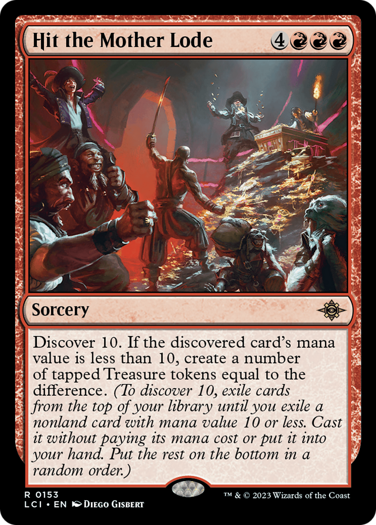 Hit the Mother Lode (153) Foil - The Lost Caverns of Ixalan
