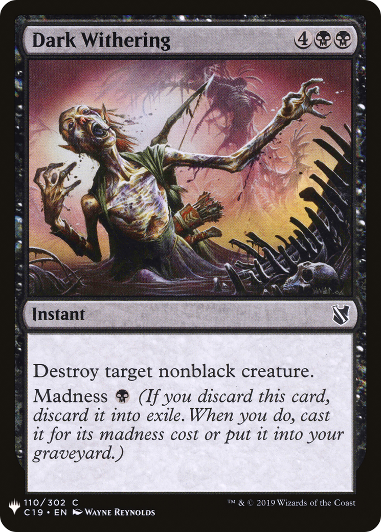 Dark Withering (C19-110) - The List
