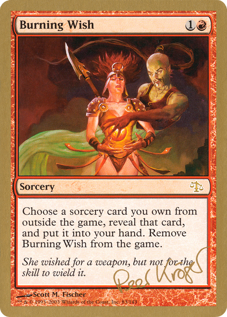 Burning Wish (pk83) - World Championship Decks 2003