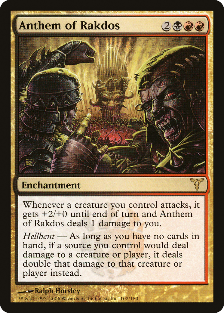 Anthem of Rakdos (102) - Dissension